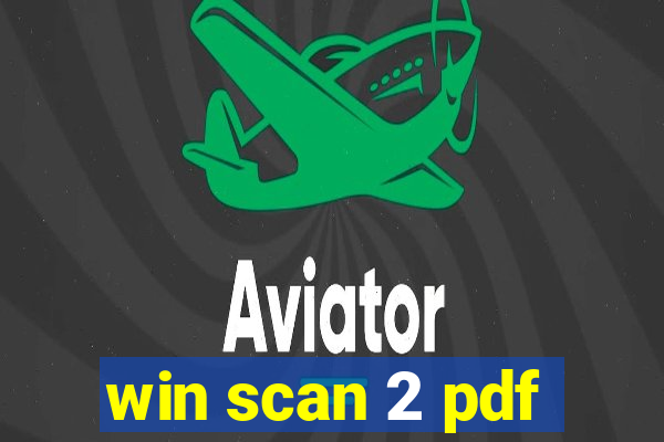 win scan 2 pdf